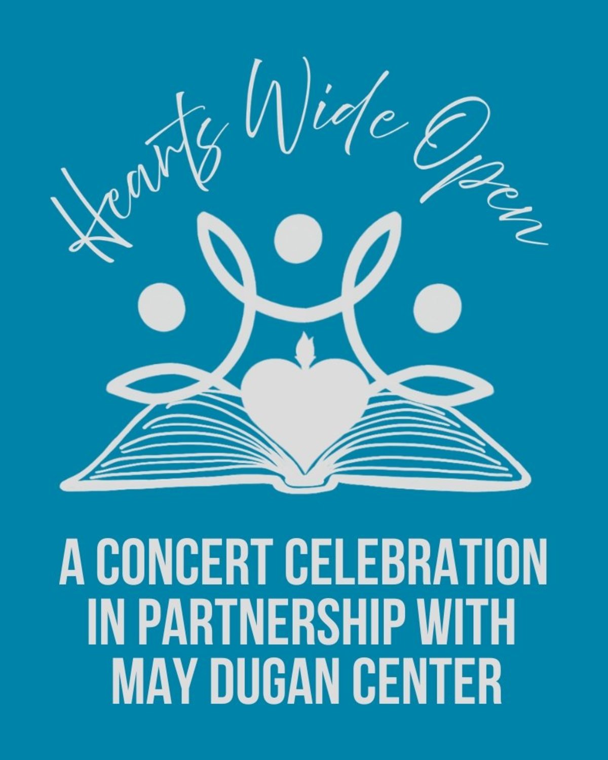 Hearts Wide Open - A May Dugan Near West Theatre Collaboration