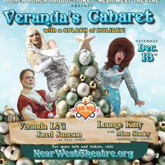 Veranda's Cabaret with a Splash of Holiday!